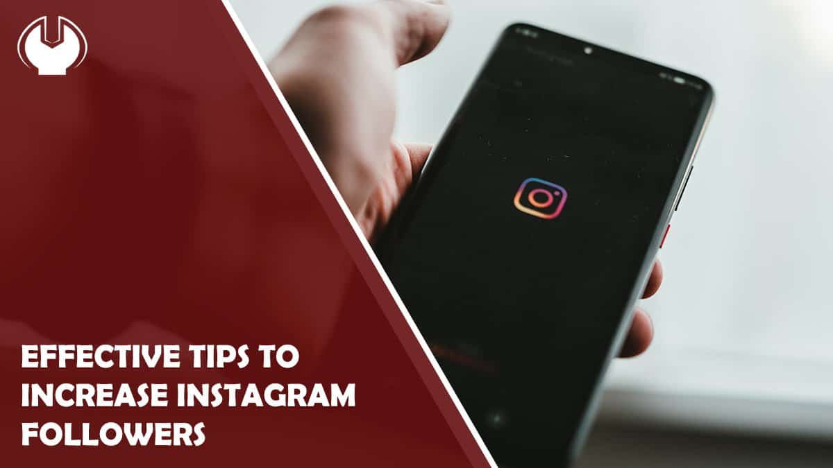 Effective Tips to Increase your Instagram Followers ... - 1200 x 675 jpeg 27kB