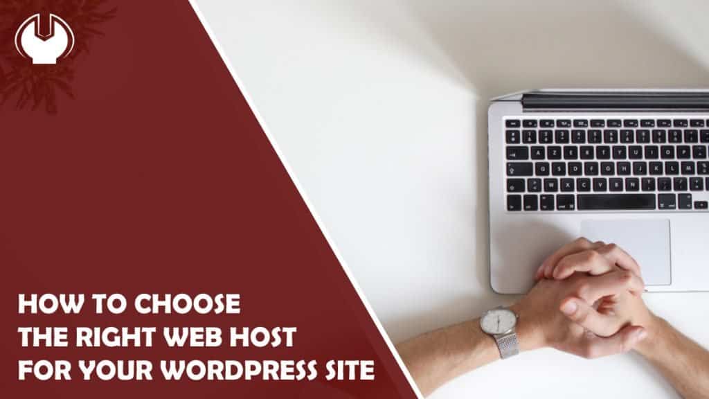 Choose Right Web Host for WordPress