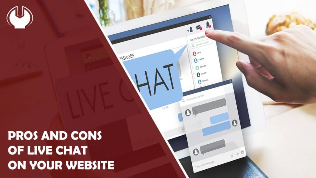 Pros and Cons of Live Chat on your Website