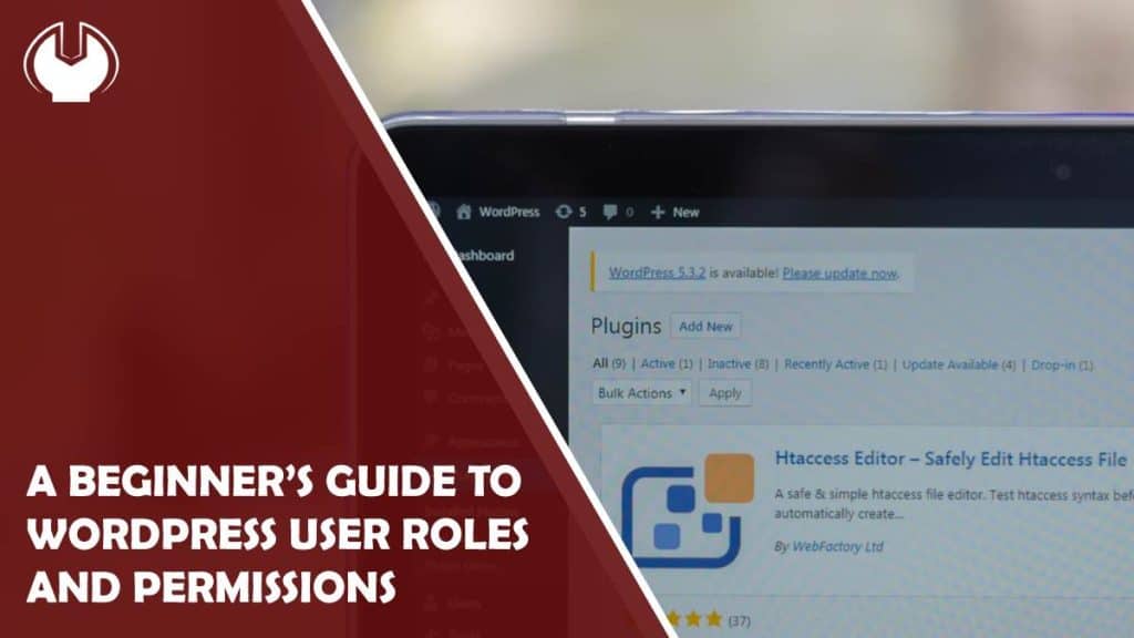 a beginner’s guide to wordpress user roles and permissions