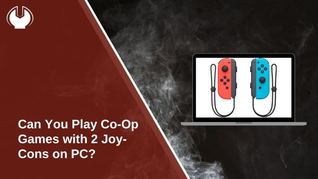 Can You Play Co-Op Games with 2 Joy-Cons on PC?