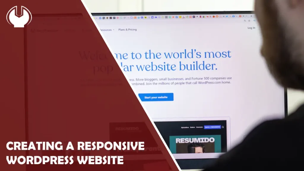 A Comprehensive Guide to Creating A Responsive Wordpress Website