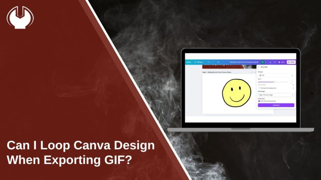 Can I Loop Canva Design When Exporting GIF?