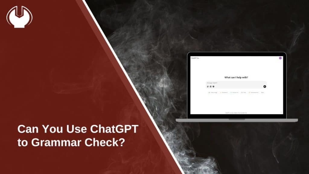 Can You Use ChatGPT to Grammar Check