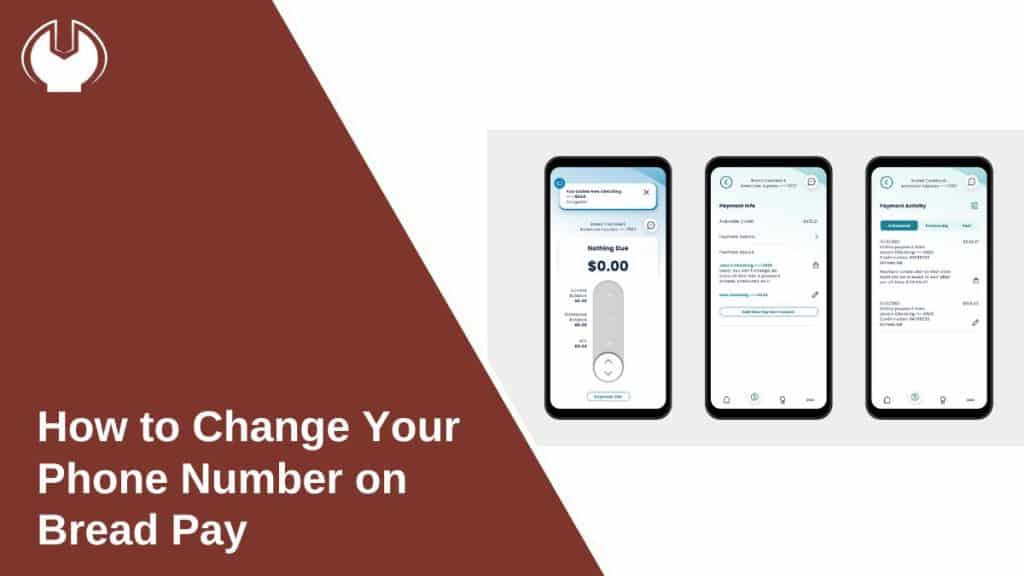 How to Change Your Phone Number on Bread Pay