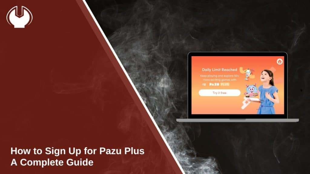 How to Sign Up for Pazu Plus: A Complete Guide