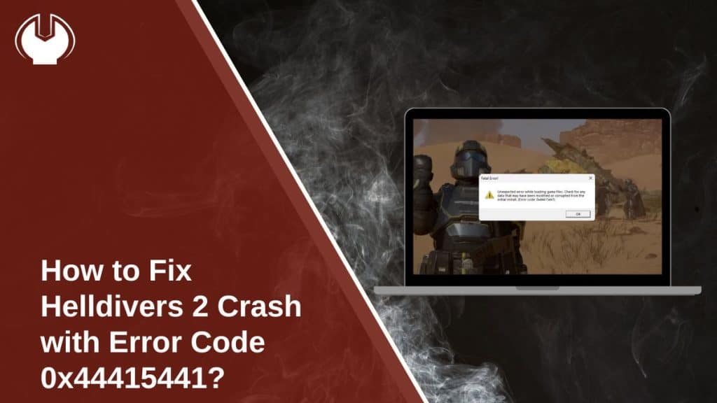 Fix Helldivers 2 Crash with Error Code 0x44415441