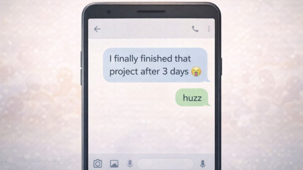 How “Huzz” Is Used in Text Messages