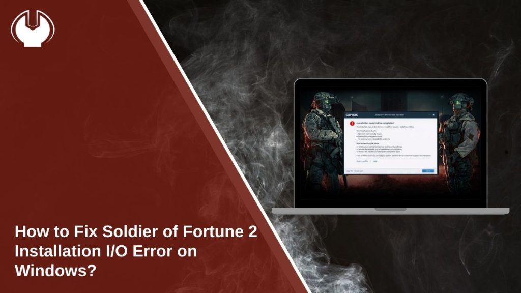 How to Fix Soldier of Fortune 2 Installation I/O Error on Windows
